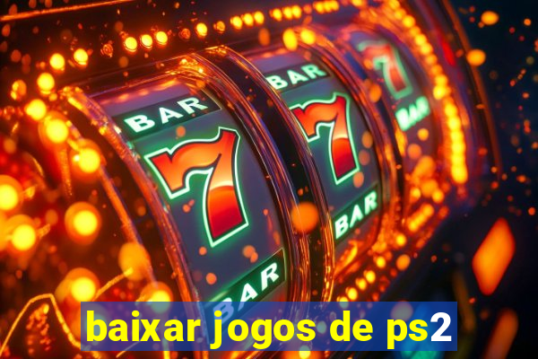 baixar jogos de ps2